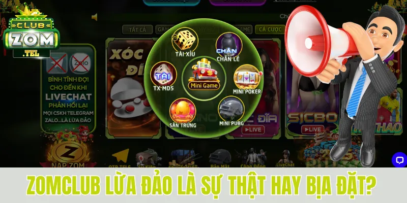 Giải Mã Tin Đồn Zomclub Lừa Đảo, Thắng Không Cho Rút Tiền 2 Xác minh tin đồn Zomclub lừa đảo là sự thật hay bịa đặt