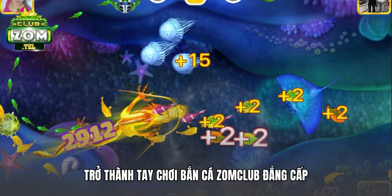 Anh Việt thắng lớn 105 triệu khi chơi Bắn Cá tại Zomclub 2 Trở thành tay chơi bắn cá Zomclub đẳng cấp