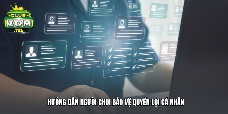 ZomClub: Điều Khoản Miễn Trừ Trách Nhiệm Người Chơi 3 Hướng dẫn người chơi bảo vệ quyền lợi cá nhân